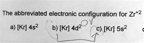 electron configuration of zr|zr+2 electron configuration.